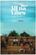 Póster de la película All na Vibes