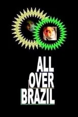 Póster de la película All Over Brazil