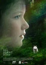 Poster de la película All Silent Dogs - Películas hoy en TV