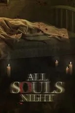 Yayo Aguila es  en All Souls Night