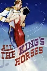 Carl Brisson interpreta a King Rudolf XIV / Carlo Rocco en All the King's Horses