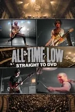 Alex Gaskarth es Himself en All Time Low: Straight to DVD