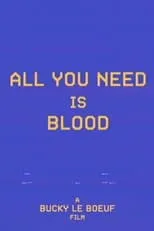 Poster de All You Need Is Blood