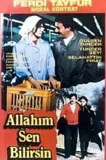 Película Allahım Sen Bilirsin