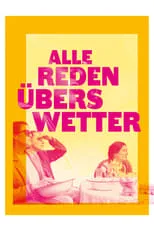 Poster de Alle reden übers Wetter