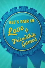 Portada de All's Fair in Love & Friendship Games