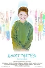 Póster de la película Almost Thirteen