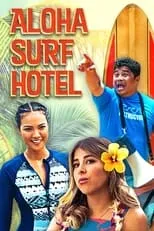 Película Aloha Surf Hotel