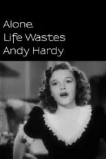 Portada de Alone. Life Wastes Andy Hardy