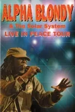 Película Alpha Blondy & The Solar System - Live in peace tour