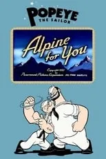 Póster de la película Alpine for You