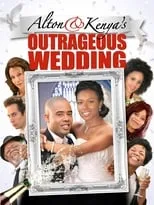 Póster de la película Alton & Kenya's Outrageous Wedding