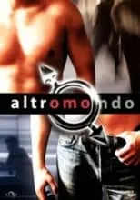 Poster de Altromondo