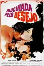 Película Alucinada Pelo Desejo