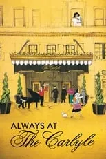 Francisco Javier Bon Germade en la película Always at The Carlyle