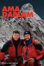 Tomaž Humar es Himself (archive footage) en Ama Dablam, izsanjane sanje