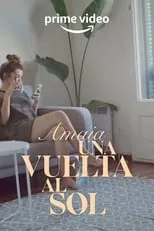 Póster de la película Amaia: Una vuelta al sol