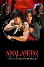 Película Amalanhig: The Vampire Chronicle