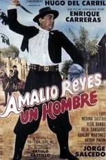 Ubaldo Martínez es  en Amalio Reyes, un hombre