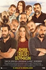 Poster de la película Aman Reis Duymasın - Películas hoy en TV