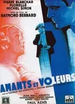 Película Amants et Voleurs