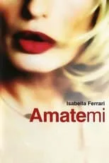 Margherita Rami interpreta a  en Amatemi