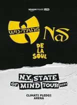 Poster de Amazon Music Live: Wu-Tang Clan, Nas, and De La Soul's 'N.Y. State of Mind Tour'