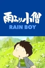 ??? es Rain Boy (voice) en Amefurikozou