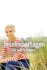 Judith Rakers interpreta a Self en Ameland … mit Judith Rakers