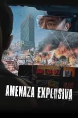 Poster de la película Amenaza explosiva - Películas hoy en TV