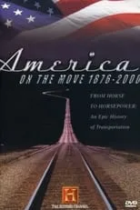 Poster de la película America on the Move 1876-2000 - Películas hoy en TV