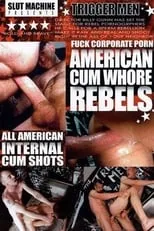 A.J. Long es  en American Cum Whore Rebels