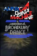 Wayne Cilento interpreta a Himself en American Dance Machine Presents a Celebration of Broadway Dance