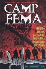 Película American Lockdown: Camp FEMA Part 1