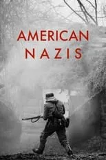 Película American Nazis