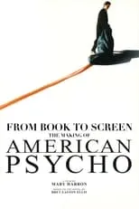 Película American Psycho: From Book to Screen