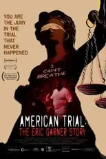 Poster de American Trial: The Eric Garner Story