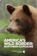 Póster de la película America's Wild Border: Northern Exposure