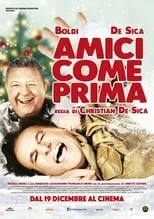 Película Amici come prima