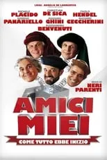 Poster de Amici miei - Come tutto ebbe inizio