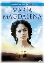 Poster de Amigos de Jesús - María Magdalena