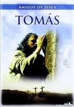 Poster de Amigos de Jesús: Tomás