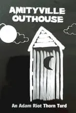 Justin Decloux es  en Amityville Outhouse