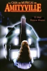 Película Amityville VIII: La casa de las muñecas