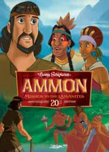 Película Ammon y los Lamanitas