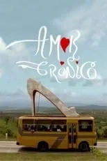 Película Amor Crónico