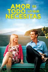 Película Amor es todo lo que necesitas