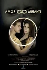 Póster de la película Amor Mutante