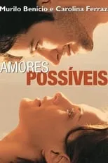 Película Amores Possíveis