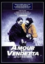 Película Amour et Vendetta